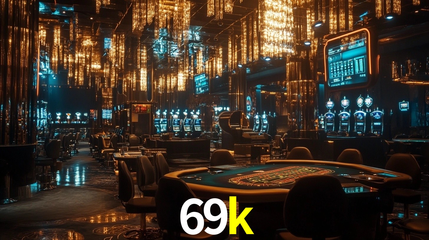 69k: Seu Cassino Premiado com Pagamentos Rápidos